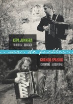 Kepa Junkera & Chango Spasiuk presenten Mar de Fuelles al Tradicionà rius